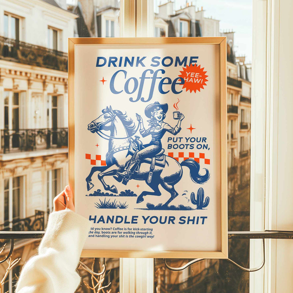 Retro western coffee wall art featuring a cowgirl riding a horse — bold and cheeky printable or printed poster for kitchen, office, or coffee bar decor.