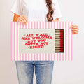 All Y’all Are Welcome But You Gotta Act Right — Printed & Shipped Wall Art
