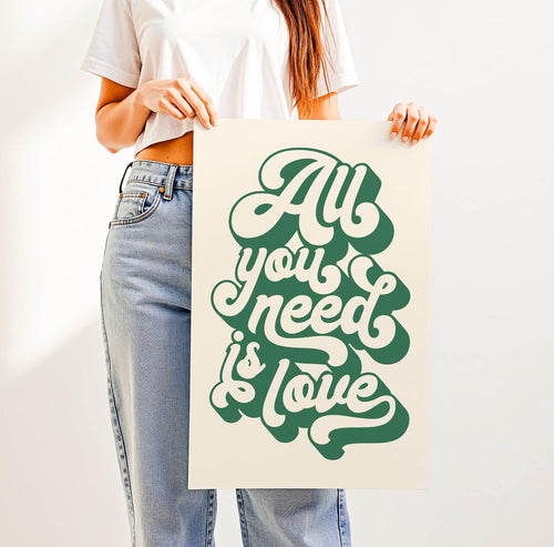 Trending “All You Need Is Love” quote in bold retro typography—groovy 70s-inspired wall art for gallery walls, bedrooms, or thoughtful gifts with heart.