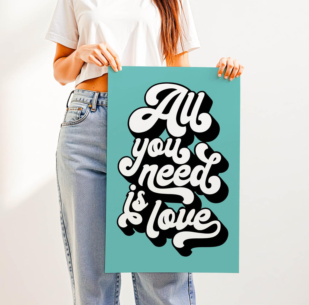 Trending “All You Need Is Love” quote in bold retro typography—groovy 70s-inspired wall art for gallery walls, bedrooms, or thoughtful gifts with heart.
