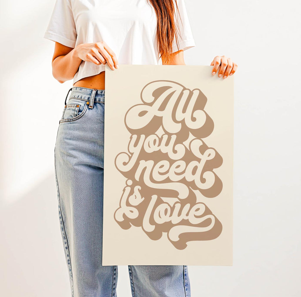 Trending “All You Need Is Love” quote in bold retro typography—groovy 70s-inspired wall art for gallery walls, bedrooms, or thoughtful gifts with heart.