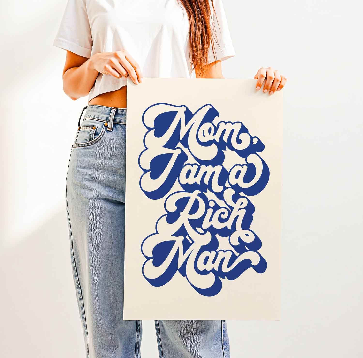 Empowering “Mom, I Am a Rich Man” quote in vintage-style retro typography—bold feminist wall art for boss babes, entrepreneurs, and statement-making spaces.