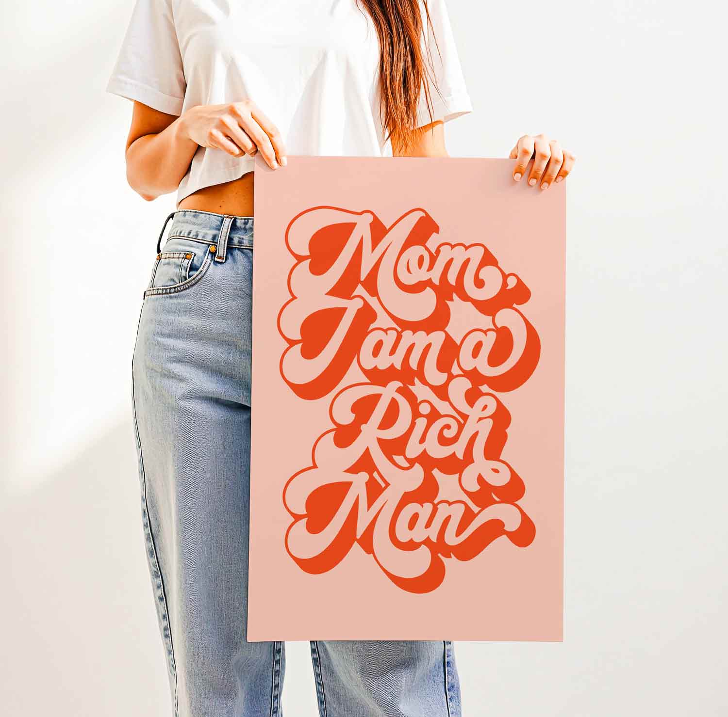 Empowering “Mom, I Am a Rich Man” quote in vintage-style retro typography—bold feminist wall art for boss babes, entrepreneurs, and statement-making spaces.