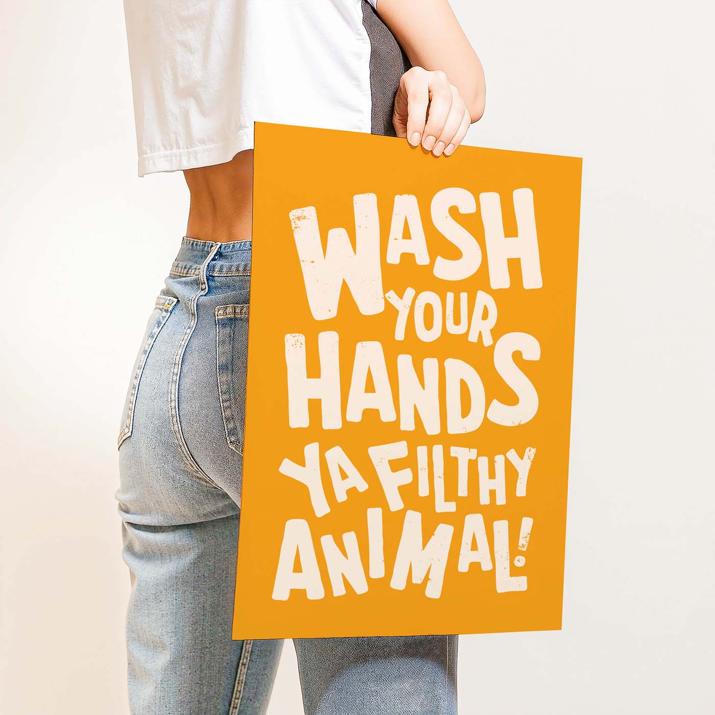 Wash Your Hands Ya Filthy Animal — Printable Wall Art