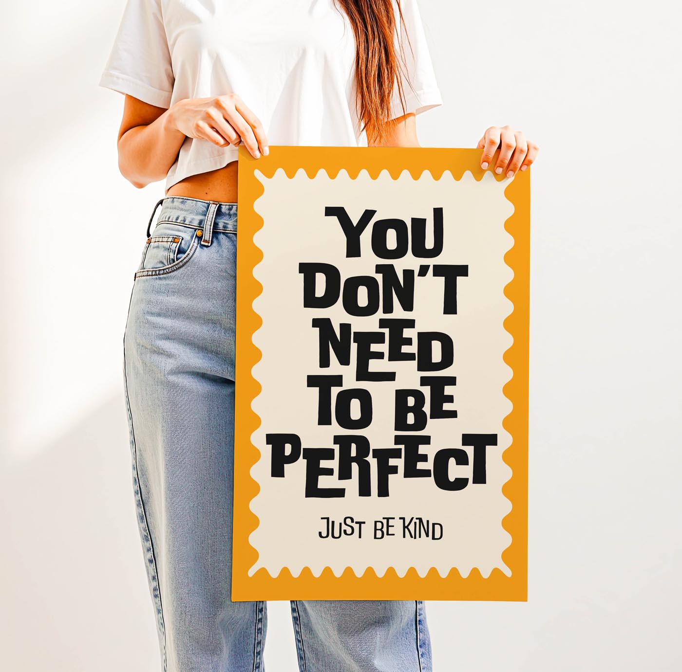 You Don't Need to be Perfect, Just Be Kind — Printable Wall Art